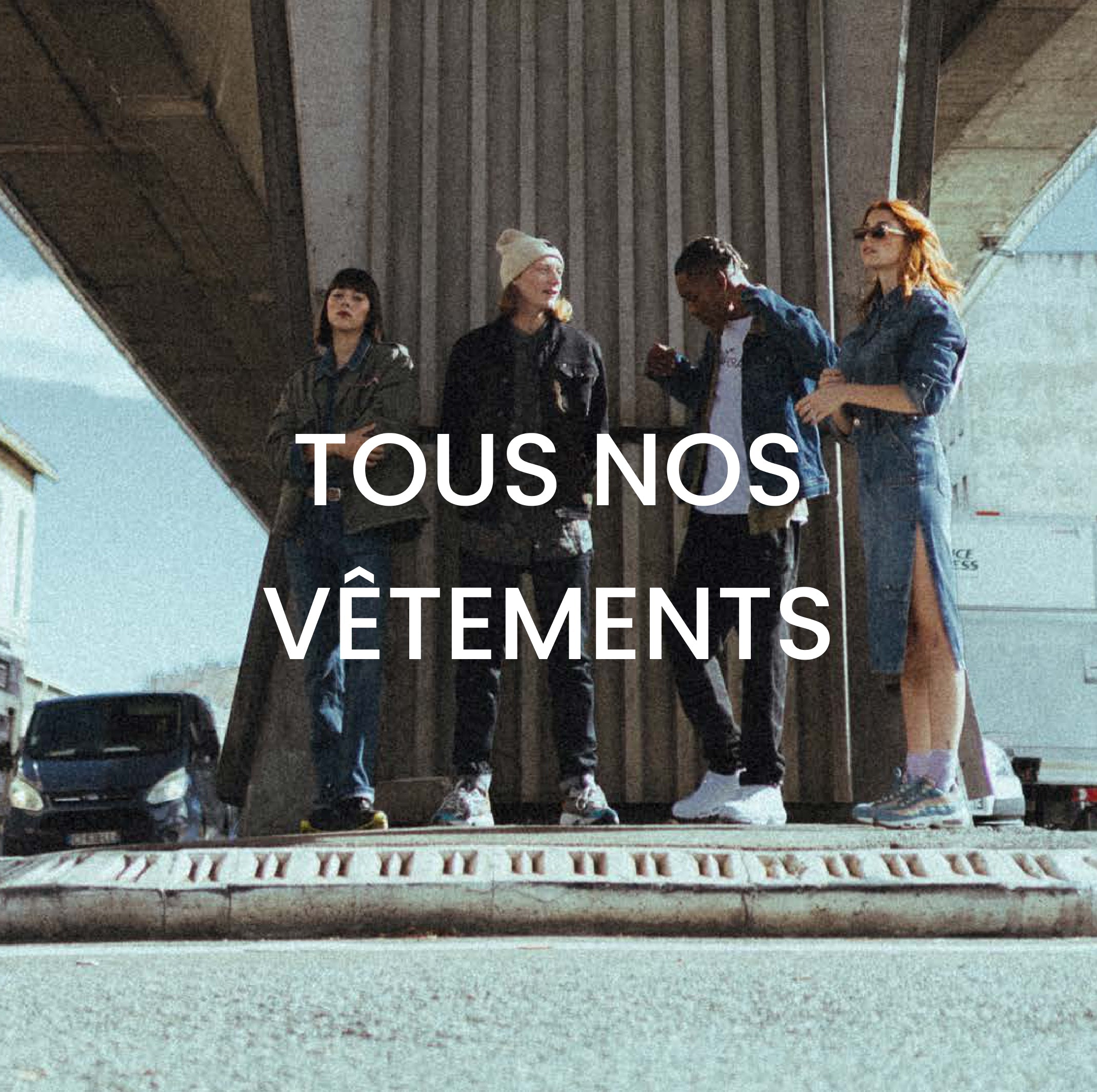 Tous nos vêtements – Kaporal